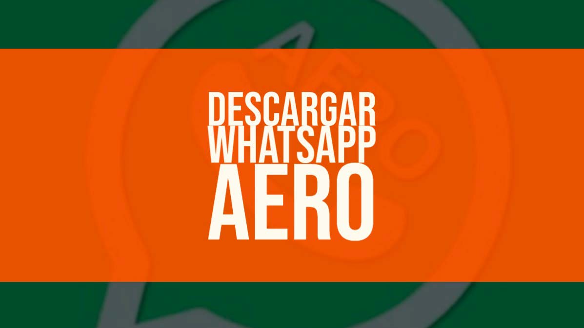 descargar whatsapp aero
